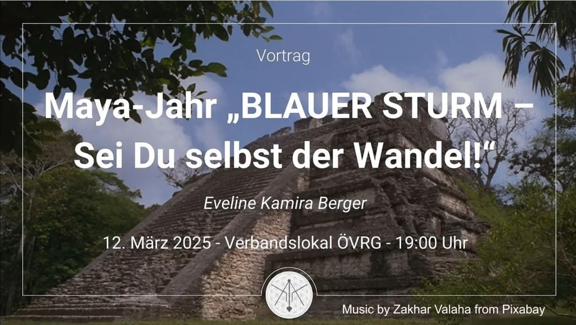 Maya-Jahr Blauer Sturm - sei du selbst der Wandel"